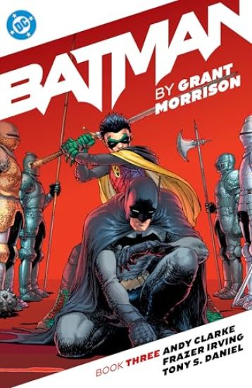 Batman by Grant Morrison Book Three