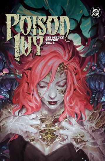 Poison Ivy: Deluxe Edition Vol. 1