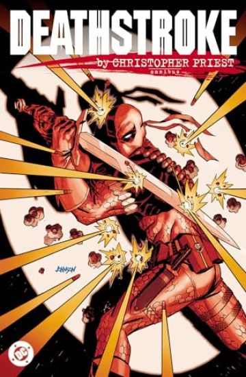 Deathstroke by Christopher Priest Omnibus (New Edition)