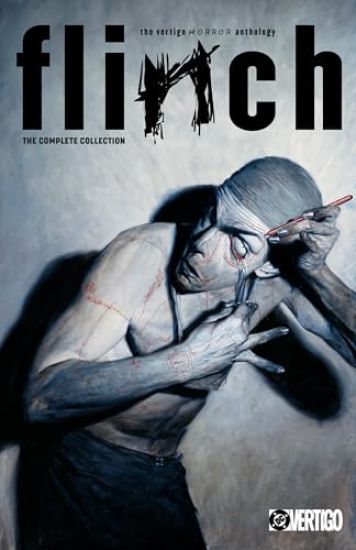 Kansikuva: Flinch: The Complete Collection