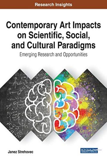 Contemporary Art Impacts on Scientific, Social, and Cultural Paradigms