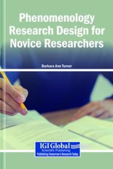 Phenomenology Research Design for Novice Researchers