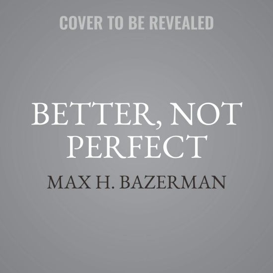 Better, Not Perfect: A Realist's Guide to Maximum Sustainable Goodness
