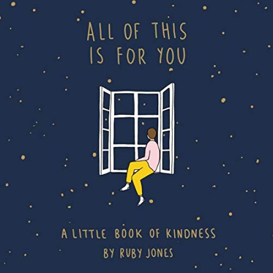 All of This Is for You Lib/E: A Little Book of Kindness