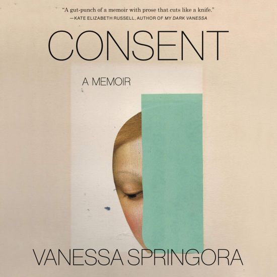 Consent: A Memoir