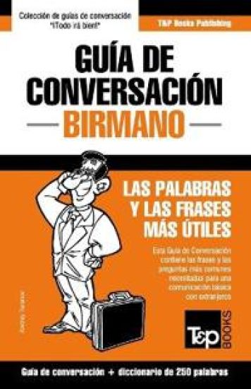 Guía de conversación - Birmano - las palabras y las frases más útiles
