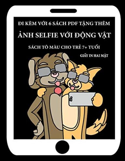 Sach to mau cho tr? 7+ tu?i (?nh selfie v?i d?ng v?t)