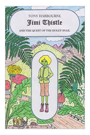 Jimi Thistle and The Quest of the Holey Snail