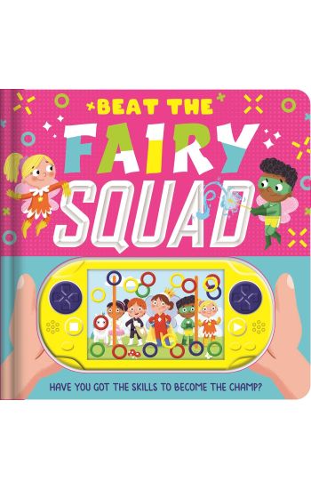 Beat the Fairy Squad: Interactive Game Book