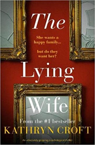 The Lying Wife