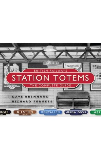 British Railways Station Totems: The Complete Guide