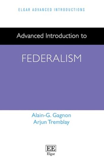 Advanced Introduction to Federalism