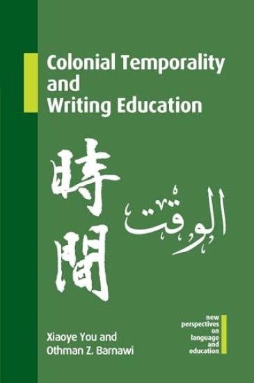 Colonial Temporality and Writing Education