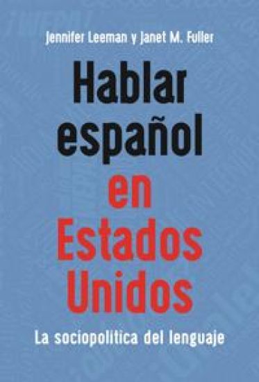 Hablar español en Estados Unidos