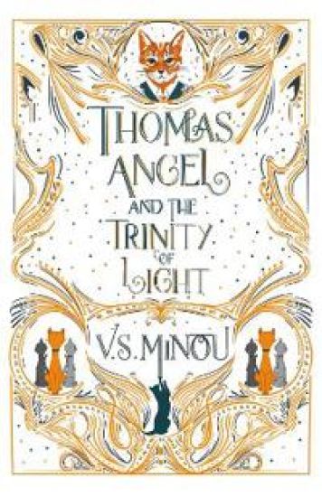 Thomas Angel and the Trinity of Light