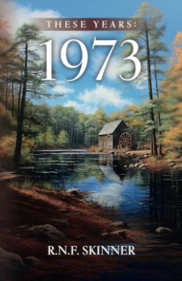 These Years: 1973