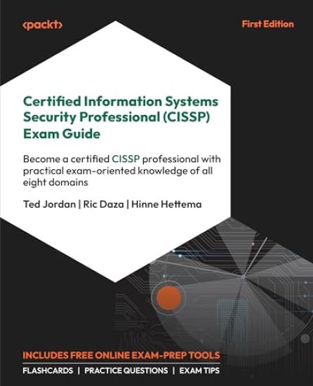 Certified Information Systems Security Professional (CISSP) Exam Guide