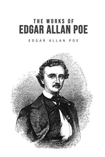 The Works of Edgar Allan Poe