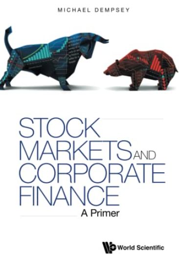 Stock Markets And Corporate Finance: A Primer