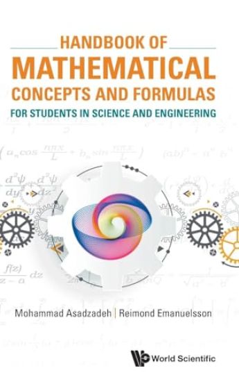 Handbook Of Mathematical Concepts And Formulas For Students In Science And Engineering