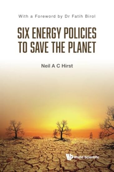 Six Energy Policies To Save The Planet
