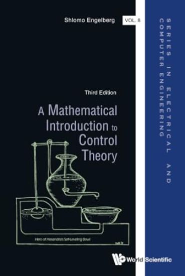 Mathematical Introduction To Control Theory, A (Third Edition)