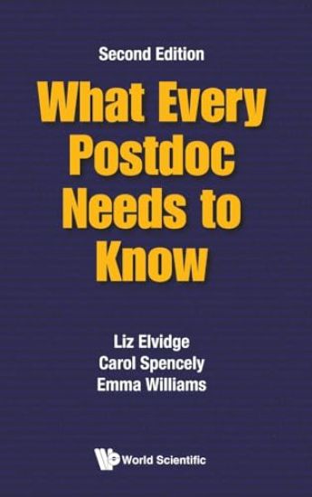 What Every Postdoc Needs To Know