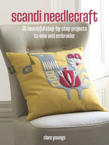 Scandi Needlecraft: 35 step-by-step projects to make