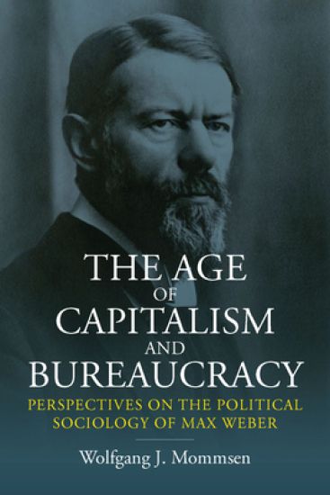 The Age of Capitalism and Bureaucracy