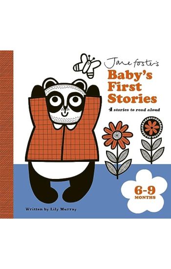 Jane Foster's Baby's First Stories: 6–9 months