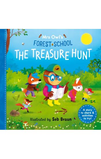 Mrs Owl’s Forest School: A Treasure Hunt Surprise