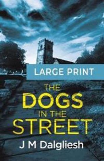 The Dogs in the Street