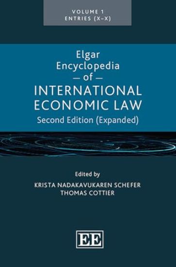 Elgar Encyclopedia of International Economic Law