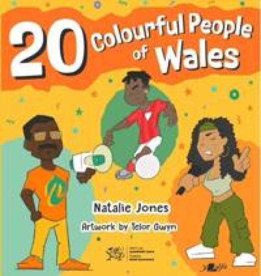 20 Colourful People of Wales