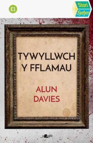 Stori Sydyn: Tywyllwch y Fflamau