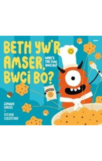 Beth yw'r Amser, Bwci Bo? / What Time Is It, Bwci Bo?