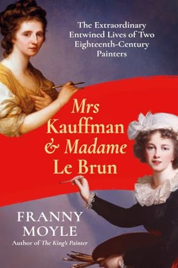 Mrs Kauffman and Madame Le Brun