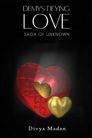 Demystifying Love: Saga of Unknown