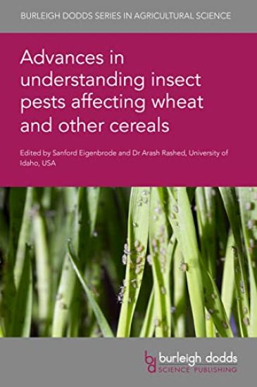 Advances in Understanding Insect Pests Affecting Wheat and Other Cereals
