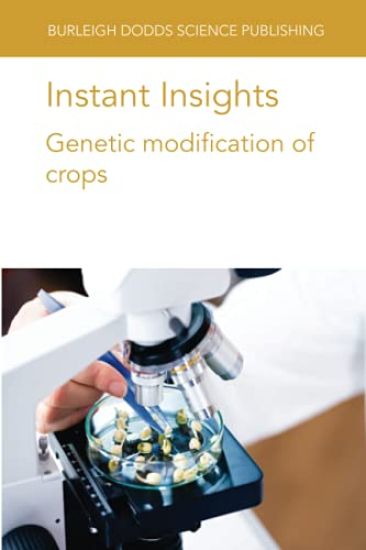 Instant Insights: Genetic Modification of Crops