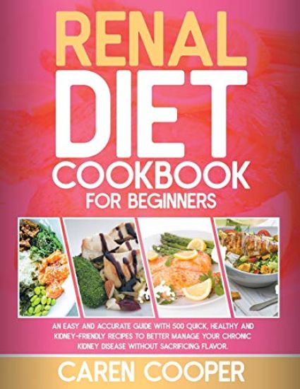 Renal Diet Cookbook for Beginners