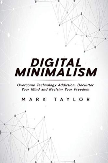 Digital Minimalism