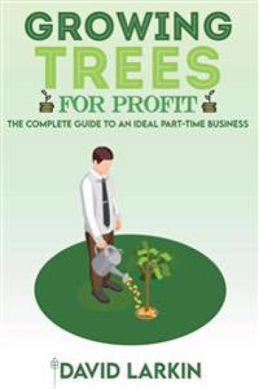 Growing Trees for Profit