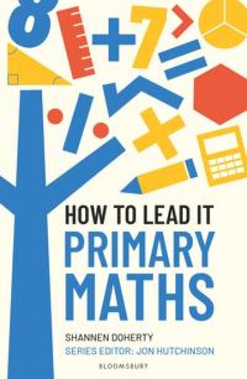 How to Lead it: Primary Maths