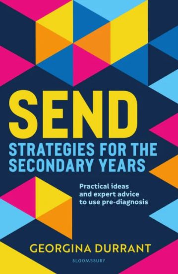 SEND Strategies for the Secondary Years