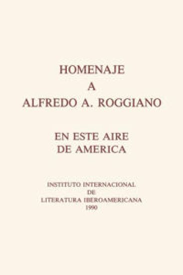 Homenaje a Alfredo A. Roggiano