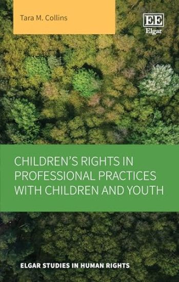 Children’s Rights in Professional Practices with Children and Youth