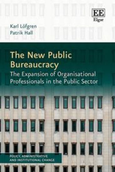The New Public Bureaucracy