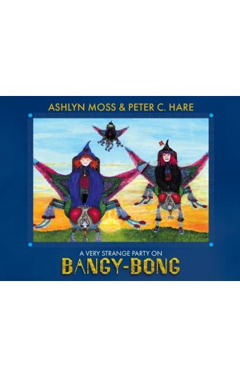 A Very Strange Party On Bangy-Bong