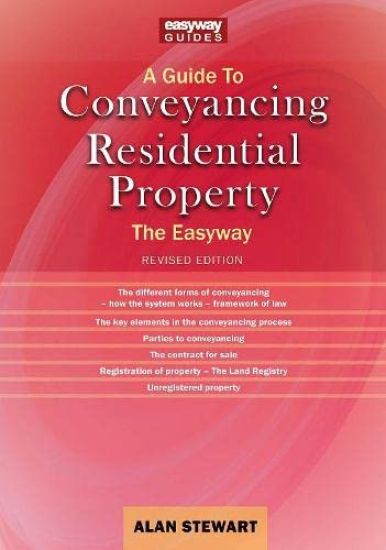Guide To Conveyancing Residential Property